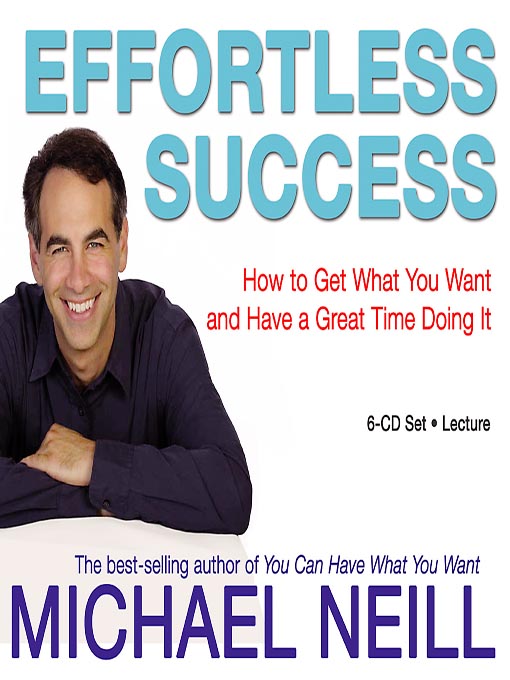 Title details for Effortless Success by Michael Neill - Wait list
